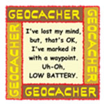 Geocaching Lost My Mind in Brown